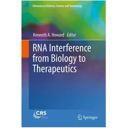 RNA Interference from Biology to Therapeutics, Fachbücher