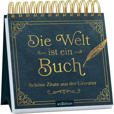 Die Welt ist ein Buch, Gebundene Ausgabe von , arsedition, 978-3-8458-5483-0
