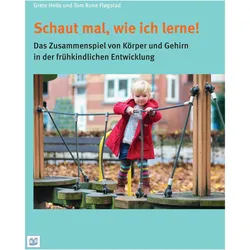 Schaut mal, wie ich lerne!, Fachbücher von Tom Rune Fløgstad, Grete Helle