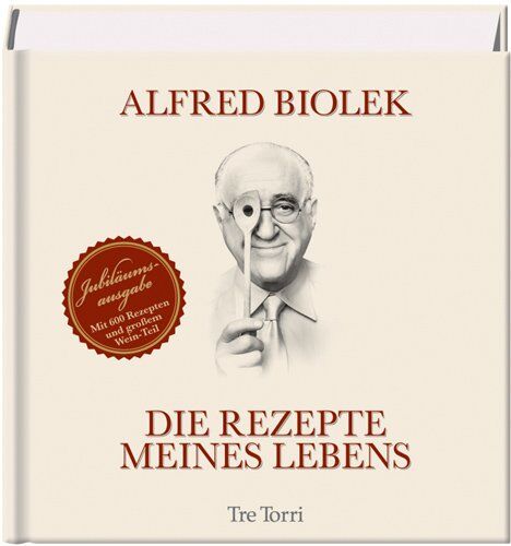 Alfred Biolek - Die Rezepte meines Lebens: Jubiläumsausgabe 2009 - Preis vom 19.10.2026 19:33:35 h