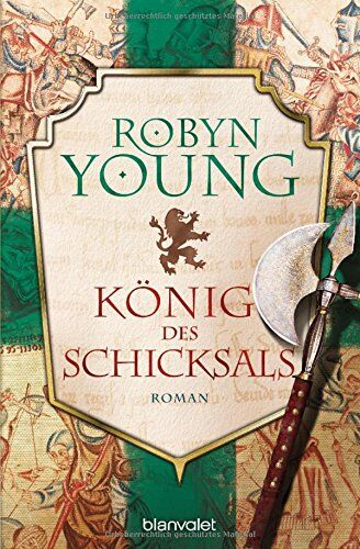 Robyn Young - König des Schicksals: Historischer Roman - [Robert the Bruce 3] (Insurrection, Band 3) - Preis vom 06.10.2026 07:26:00 h