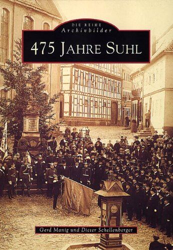 Gerd Manig - 475 Jahre Suhl - Preis vom 30.09.2026 22:30:23 h