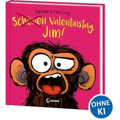 Schönen Valentinstag, Jim!, Gebundene Ausgabe von Suzanne Lang, Loewe, 978-3-7432-1721-8