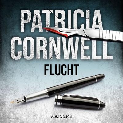 Flucht (Ein Fall für Kay Scarpetta 2) - Patricia Cornwell, Audio, 9788728597460