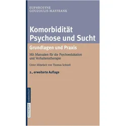 Komorbidität Psychose und Sucht - Grundlagen und Praxis, Fachbücher
