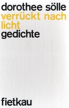 Dorothee Sölle - Verrückt nach Licht. Gedichte. - Preis vom 09.10.2026 07:28:09 h