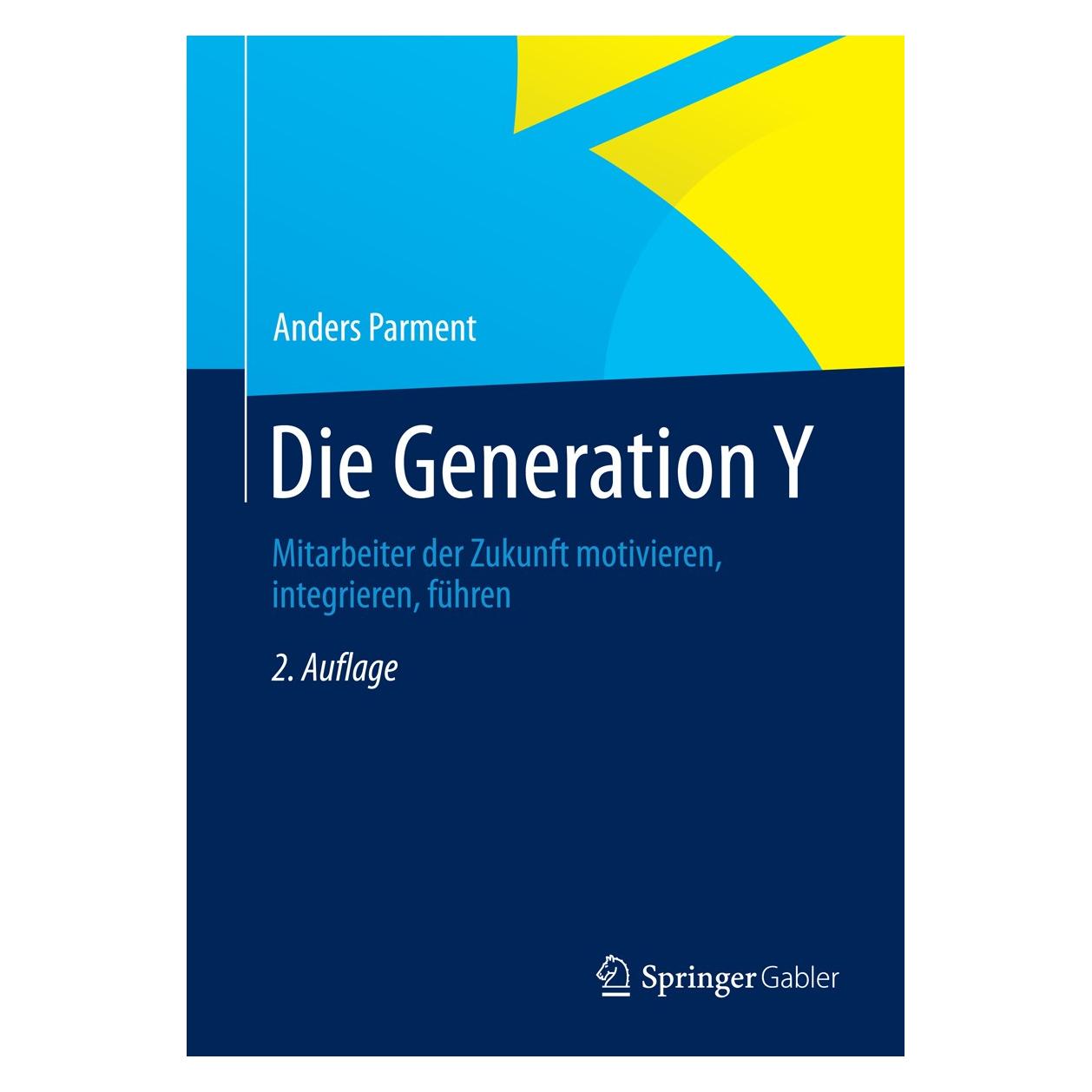 Gabler Die Generation Y (Deutsch, Hardcover, Anders Parment) (9783834946218)