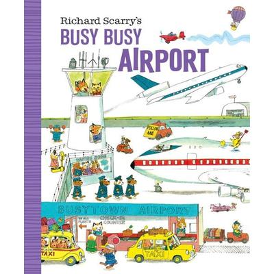 Richard Scarry's Busy Busy Airport, Gebundene Ausgabe von Richard Scarry, Random House LLC US, 978-1-984894-21-2
