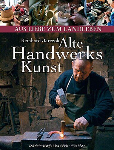 Reinhard Jarczok - Alte Handwerkskunst - Preis vom 14.10.2026 23:07:16 h