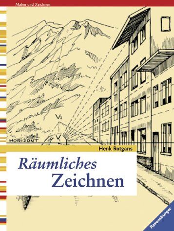 Henk Rotgans - Räumliches Zeichnen - Preis vom 11.10.2026 03:10:56 h
