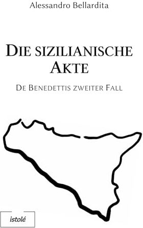 Alessandro Bellardita - Die sizilianische Akte: De Benedettis zweiter Fall - Preis vom 19.10.2026 19:33:35 h