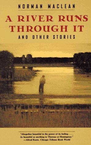 Norman Maclean - A River Runs Through It: And Other Stories - Preis vom 01.10.2026 17:08:56 h