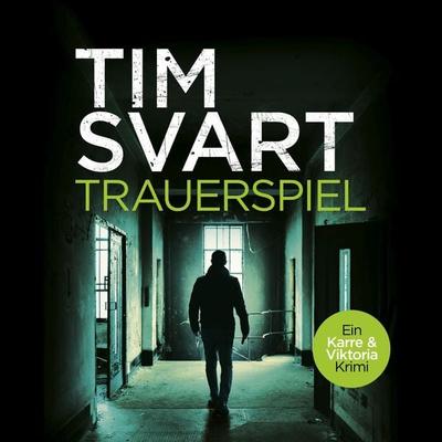 Trauerspiel - Tim Svart, Audio, 9783986462963