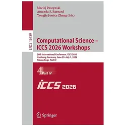 Computational Science – ICCS 2026 Workshops, Fachbücher von Amanda S. Barnard, Jessica Zhang, Yongjie