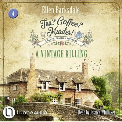 A Vintage Killing - Tea? Coffee? Murder!, Episode 4 - Ellen Barksdale, Audio, 9783754011645