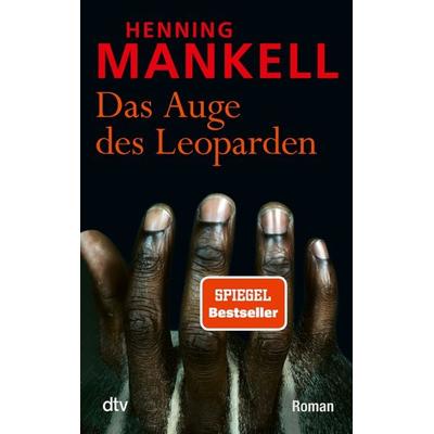 Das Auge des Leoparden, Taschenbuch von Henning Mankell, dtv