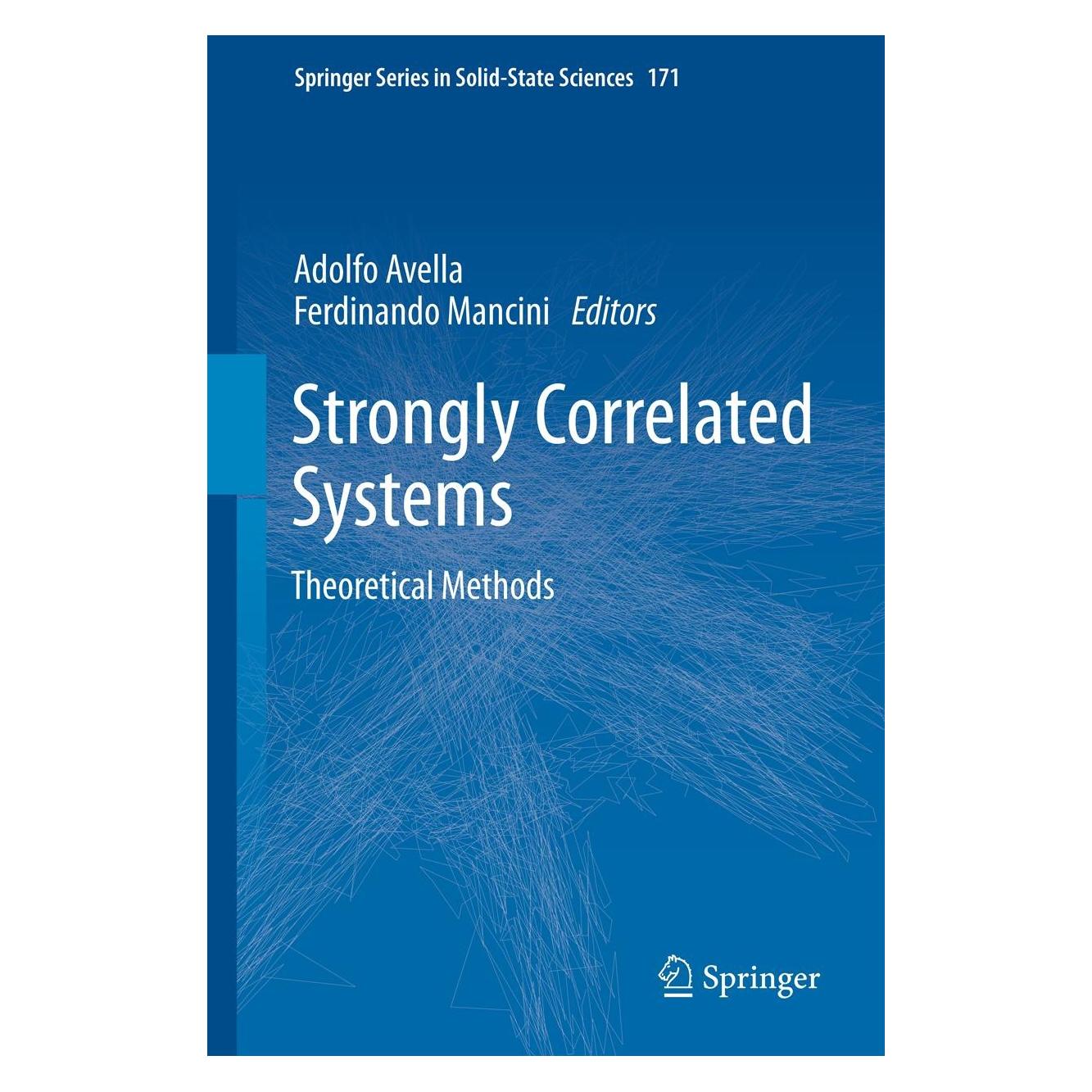 Springer Strongly Correlated Systems (Englisch, Hardcover, Adolfo Avella, Ferdinando Mancini) (9783642218309)