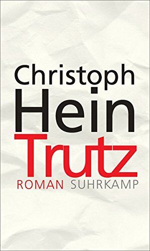 Christoph Hein - Trutz: Roman - Preis vom 09.10.2026 07:28:09 h