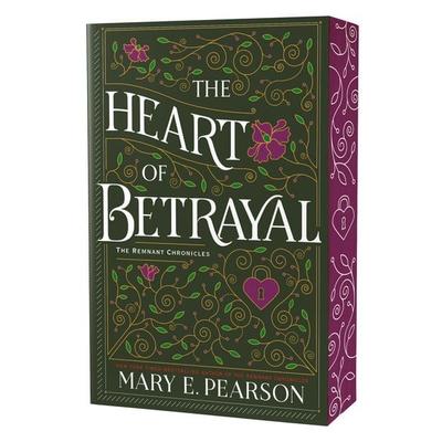 The Heart of Betrayal. Deluxe Edition, Taschenbuch von Mary E. Pearson, Macmillan USA, 978-1-250-37774-6