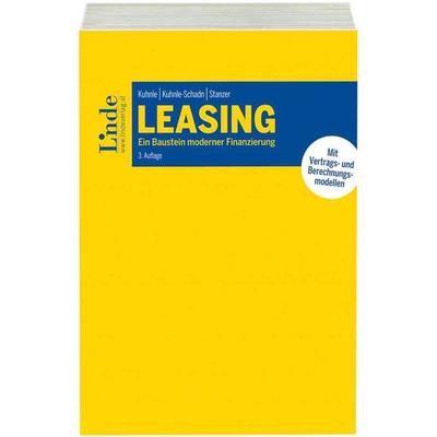Leasing, Taschenbuch von Rainer Kuhnle,Alexandra Kuhnle-Schadn,Peter Stanzer, Linde, 978-3-7073-1960-6