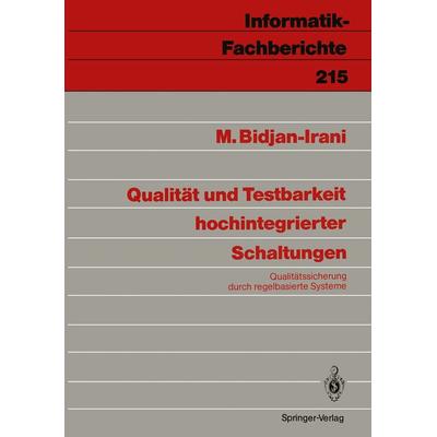Qualität und Testbarkeit hochintegrierter Schaltungen, Taschenbuch von Mehrdad Bidjan-Irani, Springer Berlin, 978-3-540-51608-8