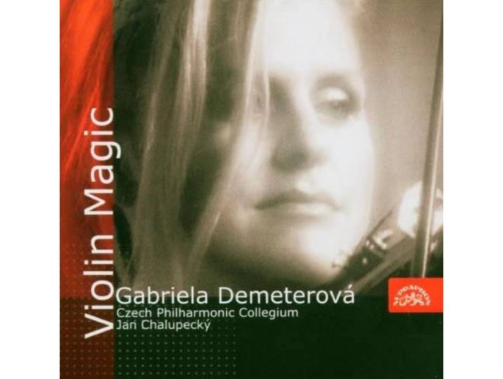 Demeterova/Czech Philharmonic Colle - Violin Magic