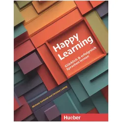 Happy Learning - Glücklich und erfolgreich Sprachen lernen, Schulbücher von Michaela Sambanis, Christian Ludwig