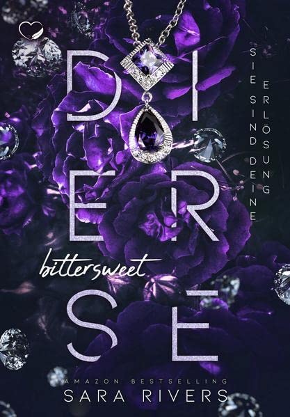 Sara Rivers - Bittersweet Desire: Sie sind deine Erlösung (Bad Heroes-Romance) - Preis vom 19.10.2026 19:33:35 h