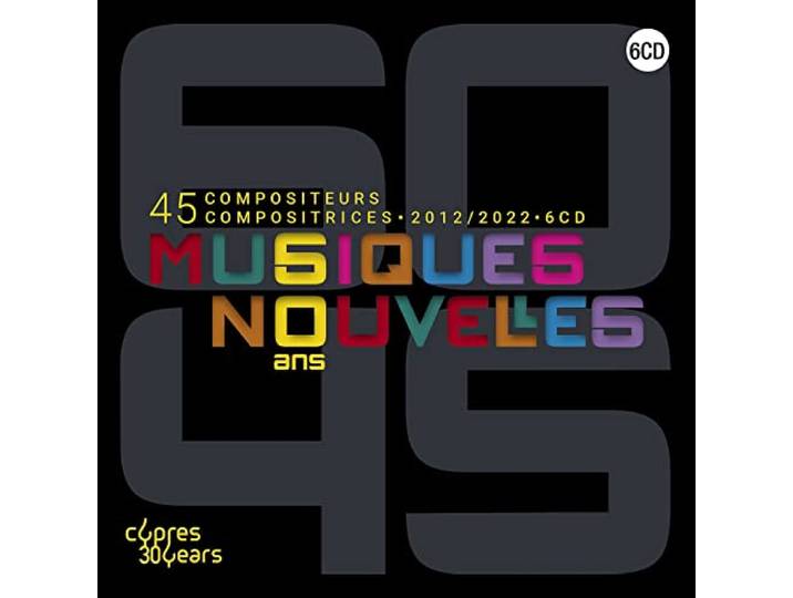Musiques Nouvelles : Coffret des 60 Ans