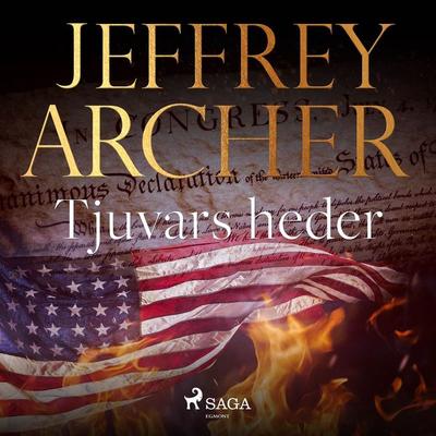 Tjuvars heder - Jeffrey Archer, Audio, 9788726466836
