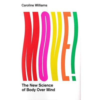 Move!, Taschenbuch von Caroline Williams, Profile Books, 978-1-78816-462-7