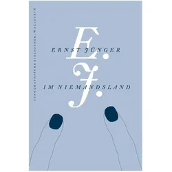 im Niemandsland, Belletristik von Ernst Jünger