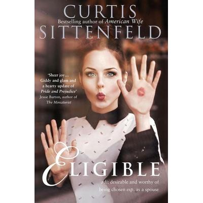 Eligible, Taschenbuch von Curtis Sittenfeld, HarperCollins, 978-0-00-748631-1