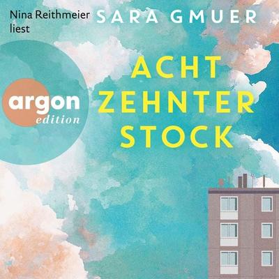 Achtzehnter Stock - Sara Gmuer, Audio, 9783732478569