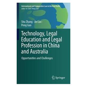 Umbreit Technology, Legal Education and Legal Profession in China and Australia (Englisch, Softcover, Jie Luo, Peng Guo, Shu Zhang) (74729081)