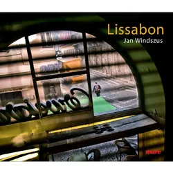 Lissabon, Ratgeber von Jan Windszus