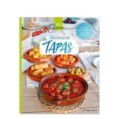 Spanische TAPAS, Taschenbuch von Corinna Wild, C. T. Wild Verlag, 978-3-96181-051-2
