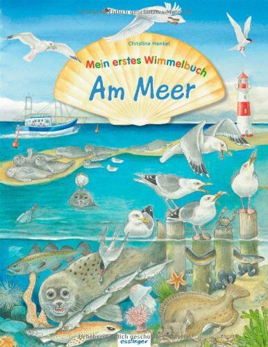 Christine Henkel - Mein erstes Wimmelbuch - Am Meer - Preis vom 16.10.2026 11:41:07 h