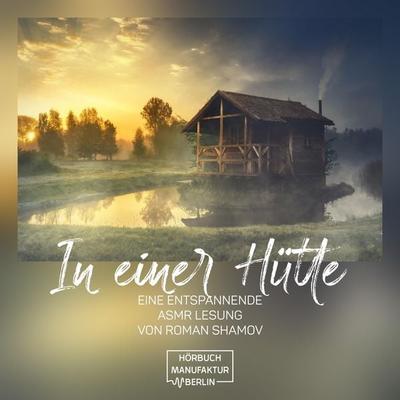 In einer Hütte - Anna Scheinfrei, Audio, 4066004586670