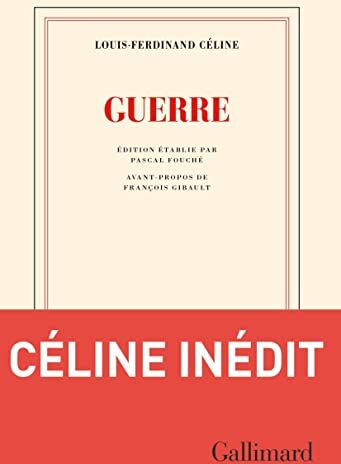 Louis-Ferdinand Céline - Guerre - Preis vom 09.10.2026 07:28:09 h