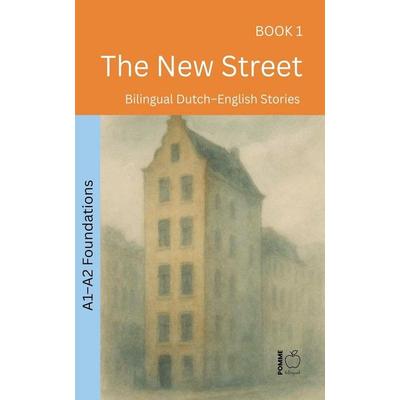 The New Street, Taschenbuch von Pomme Bilingual, Pomme Bilingual