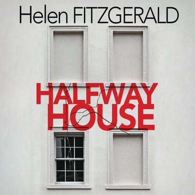 Halfway House - Helen FitzGerald, Audio, 9781399138109