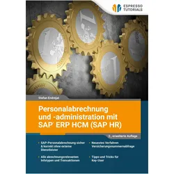 Personalabrechnung und -administration mit SAP ERP HCM (SAP HR), Fachbücher von Stefan Endrejat