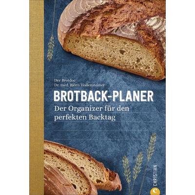 Brotback-Planer, Gebundene Ausgabe von Björn Hollensteiner, Christian, 978-3-95961-510-5