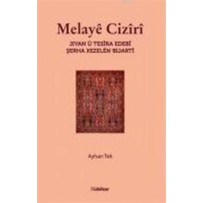 Melaye Ciziri, Taschenbuch von Ayhan Tek, Nubihar Yayinlari