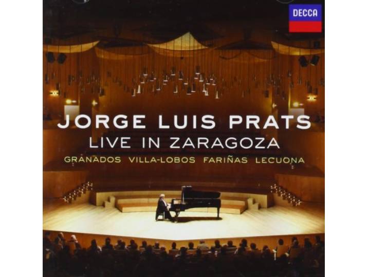 Jorge Luis Prats - Jorge Luis Prats Live In Zaragoza