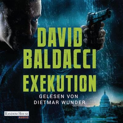Exekution - David Baldacci, Audio, 9783837147797