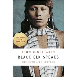 Black Elk Speaks, Sachbücher von Philip J. Deloria, John G. Neihardt, Vine Deloria