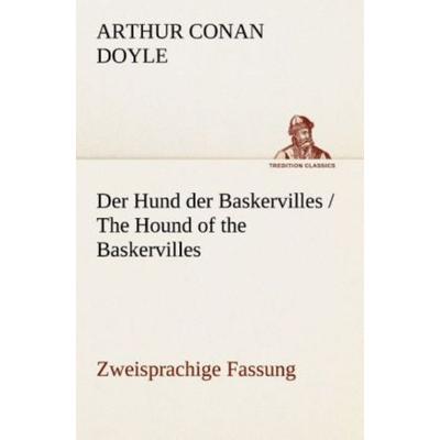 Der Hund der Baskervilles / The Hound of the Baskervilles, Taschenbuch von Arthur Conan Doyle, Tredition, 978-3-8495-2964-2