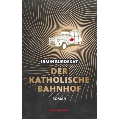 Der Katholische Bahnhof, Taschenbuch von Irmin Burdekat, Berg & Feierabend Verlag